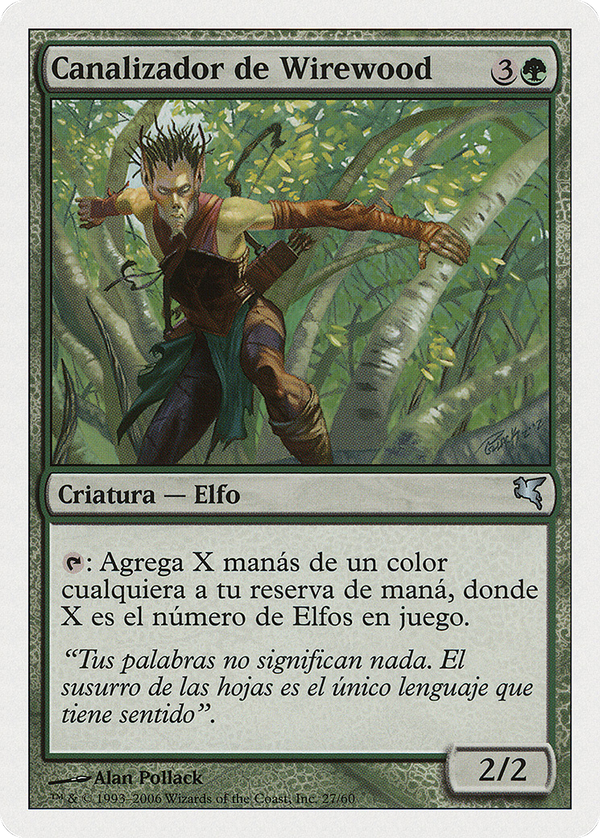 Wirewood Channeler (psal)