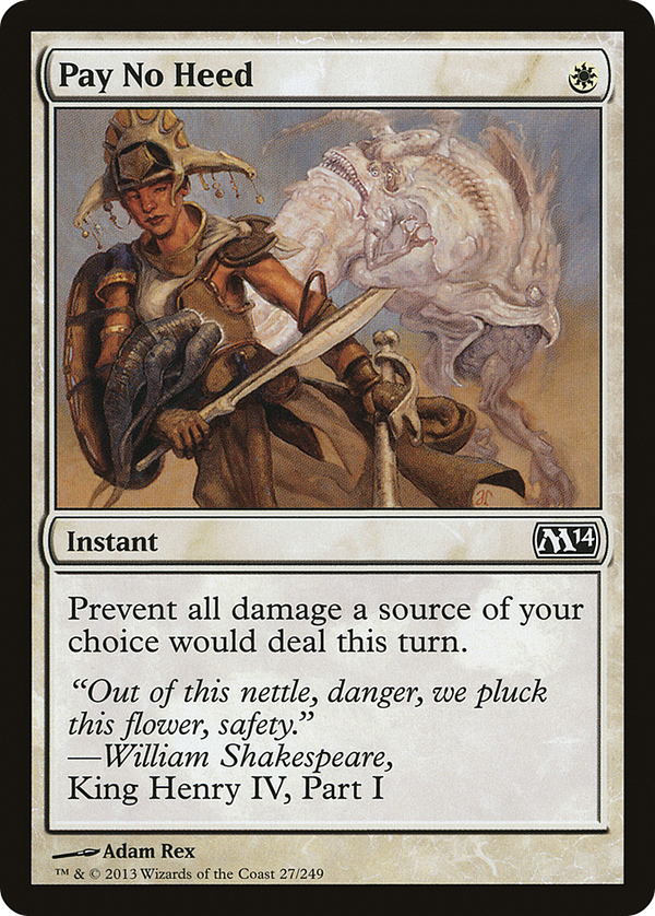 Pay No Heed (m14)