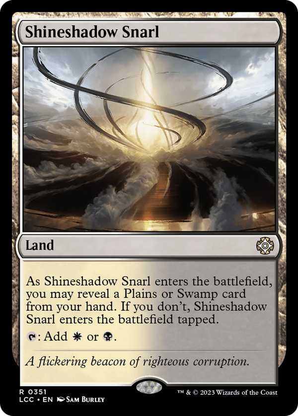 Shineshadow Snarl (lcc)