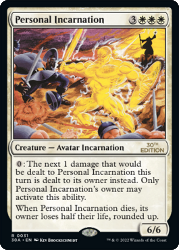 Personal Incarnation (30a)