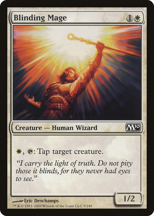 Blinding Mage (m10)