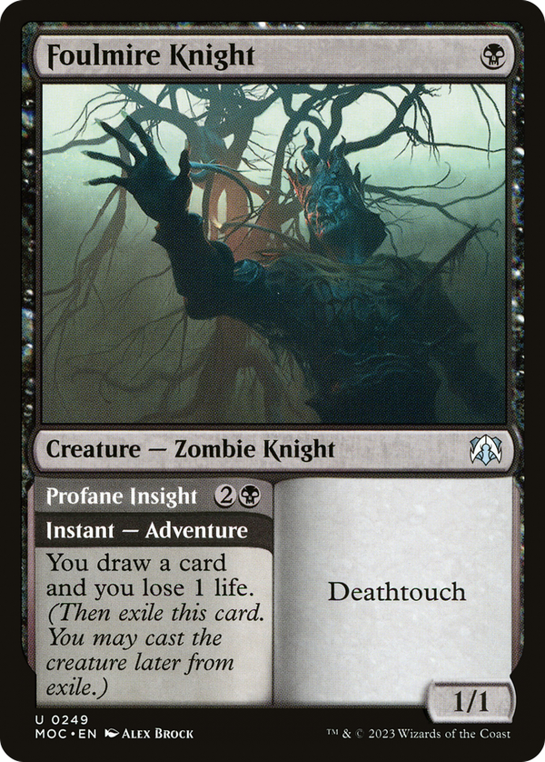 Foulmire Knight // Profane Insight (moc)