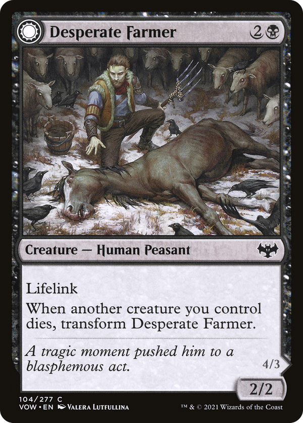 Desperate Farmer // Depraved Harvester (vow)