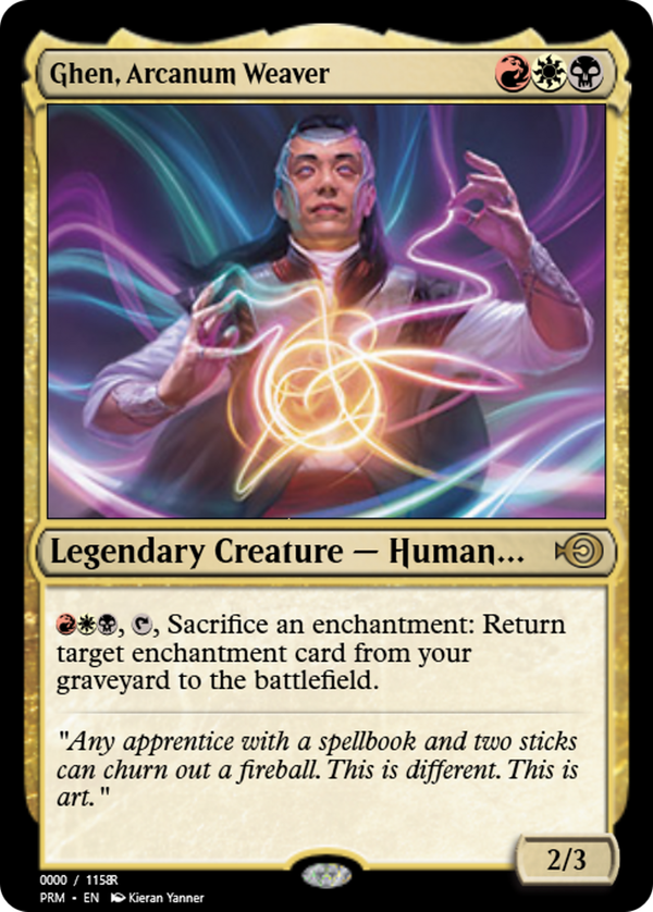 Ghen, Arcanum Weaver (prm)