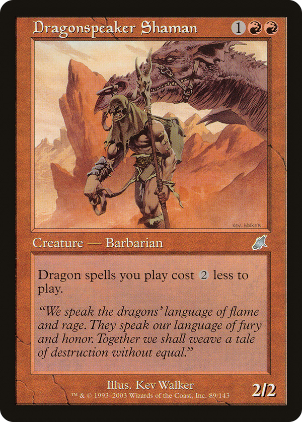 Dragonspeaker Shaman (scg)