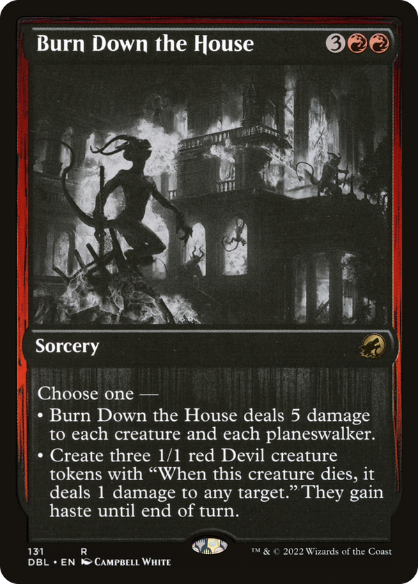 Burn Down the House (dbl)