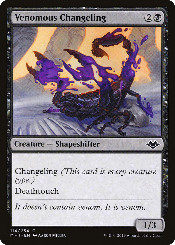 Venomous Changeling (mh1)