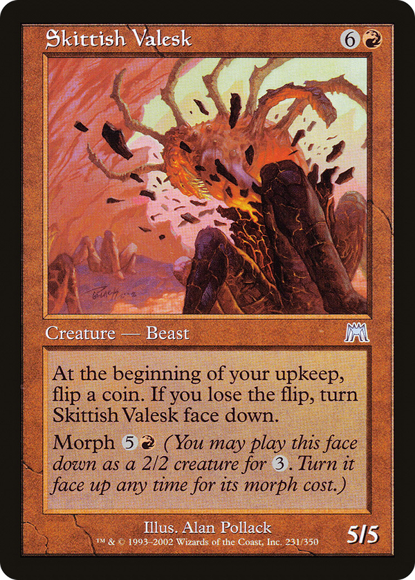 Skittish Valesk (ons)