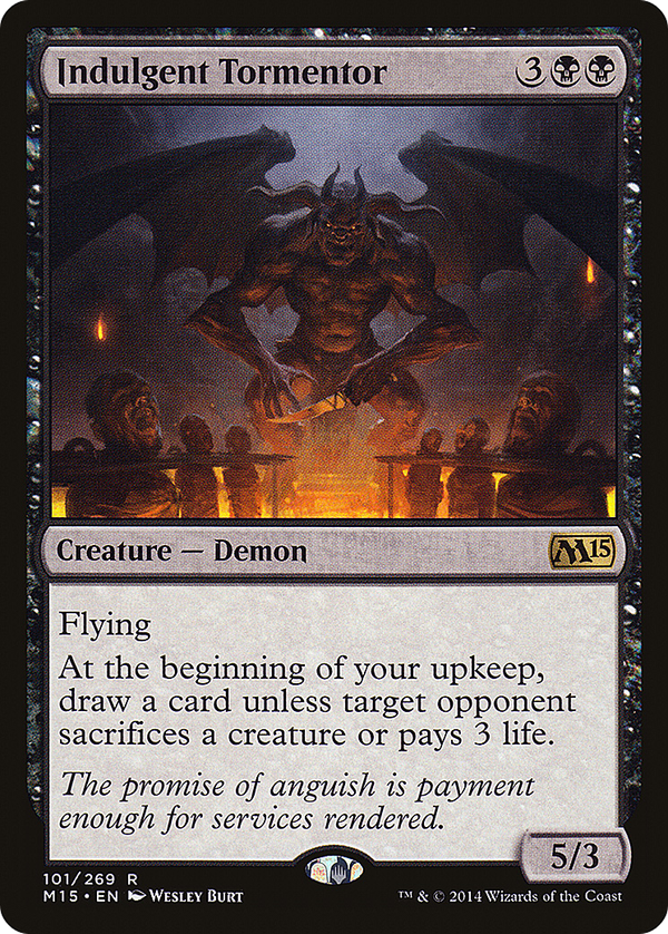 Indulgent Tormentor (m15)