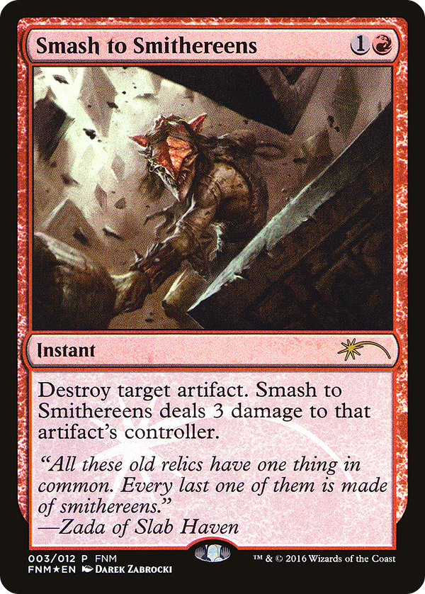 Smash to Smithereens (f16)