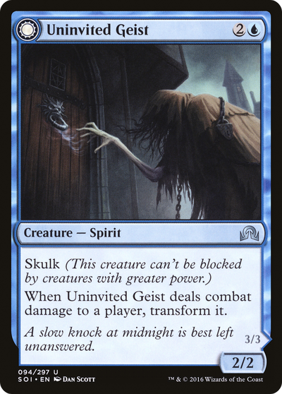 Uninvited Geist // Unimpeded Trespasser