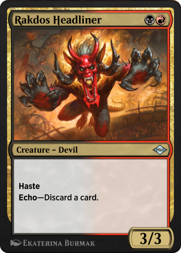 Rakdos Headliner (j21)