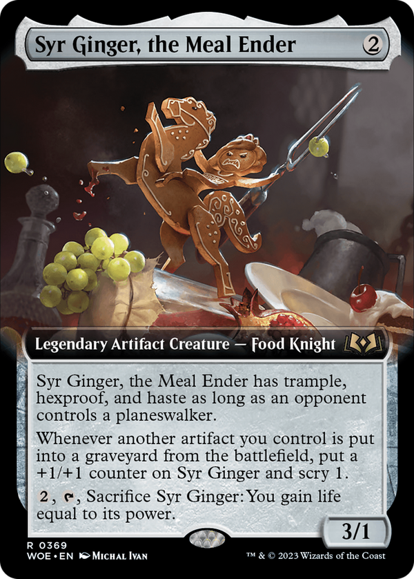 Syr Ginger, the Meal Ender (woe)
