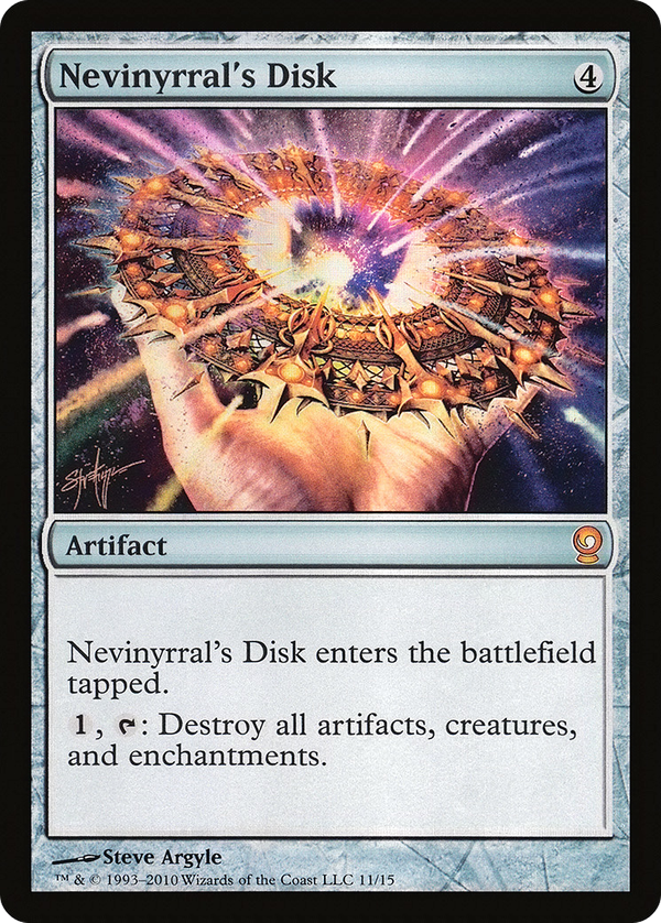 Nevinyrral's Disk (v10)
