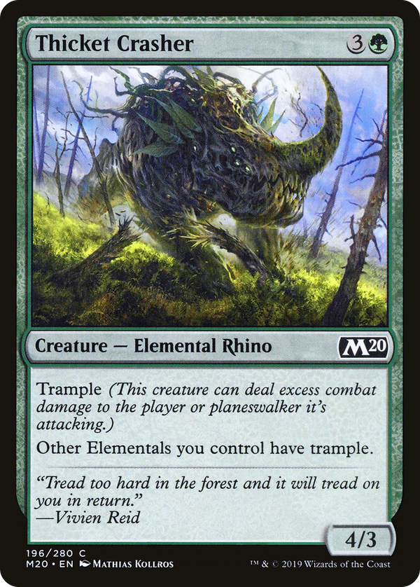 Thicket Crasher (m20)