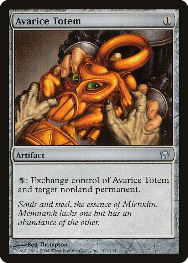 Avarice Totem (5dn)
