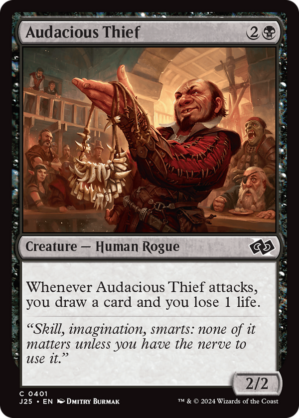 Audacious Thief (j25)