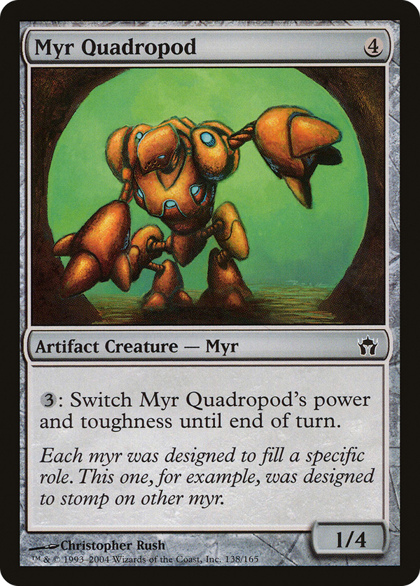 Myr Quadropod (5dn)