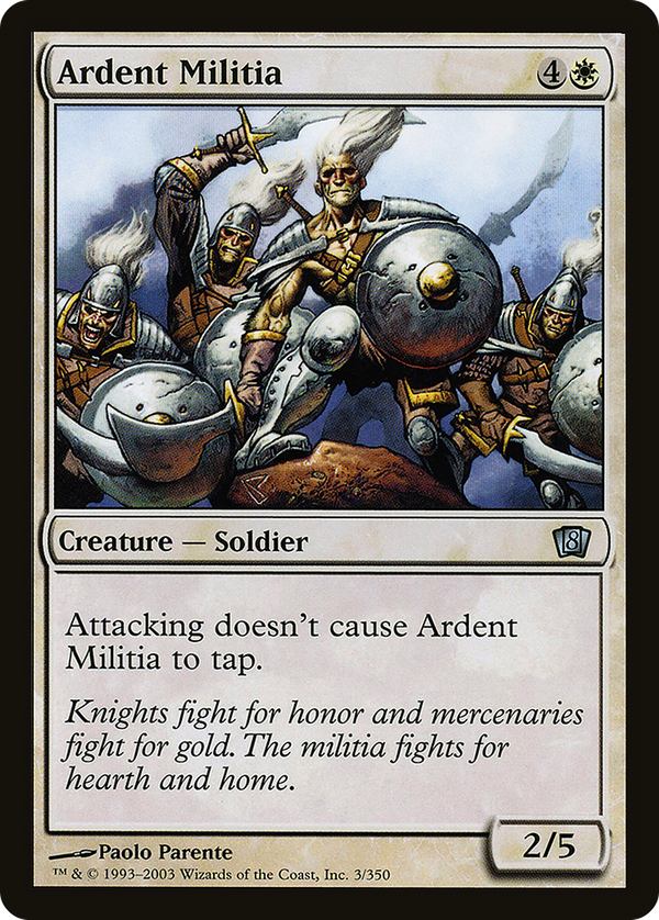Ardent Militia (8ed)