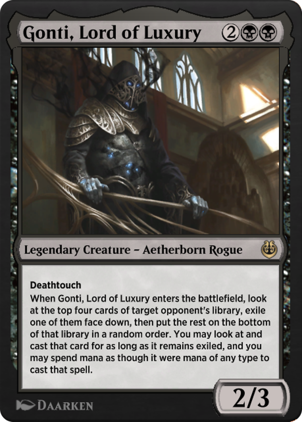 Gonti, Lord of Luxury (klr)