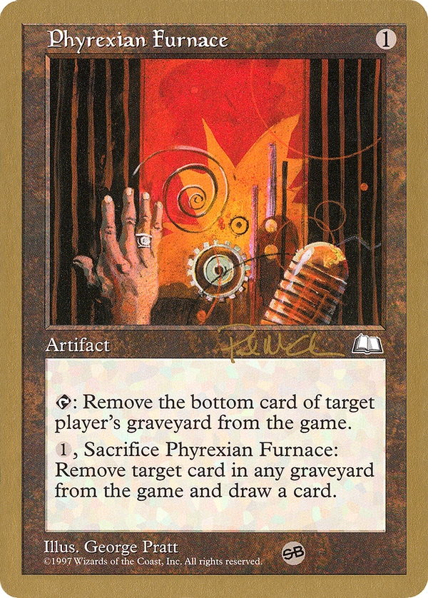 Phyrexian Furnace (wc97)