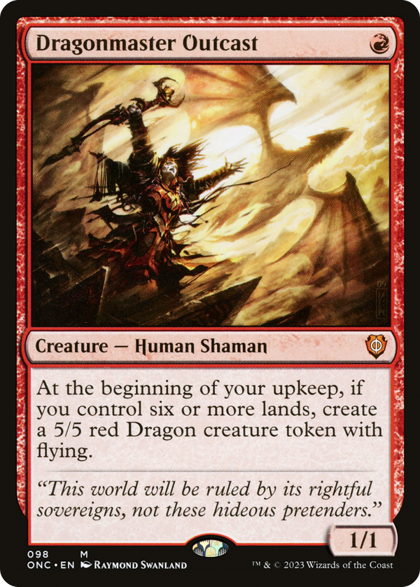 Dragonmaster Outcast (onc)