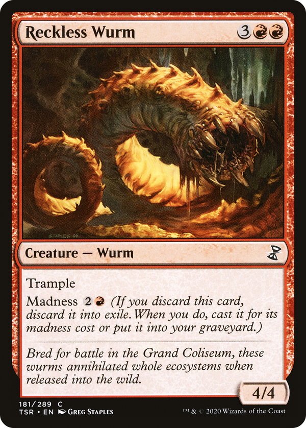 Reckless Wurm (tsr)