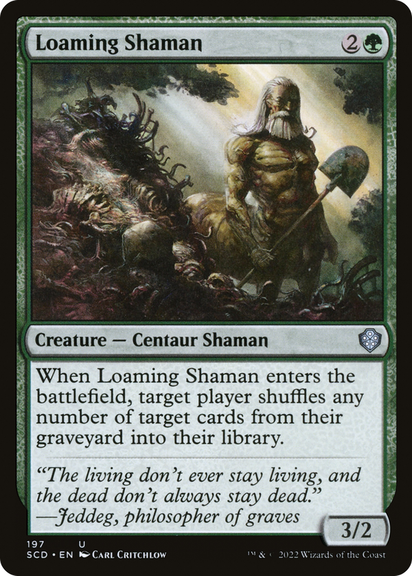 Loaming Shaman (scd)