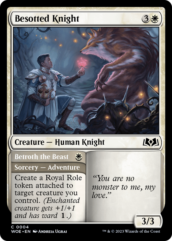 Besotted Knight // Betroth the Beast (woe)