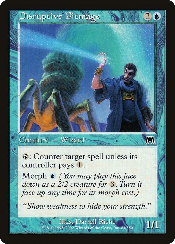 Disruptive Pitmage (ons)