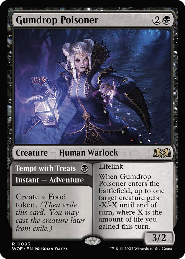 Gumdrop Poisoner // Tempt with Treats (woe)