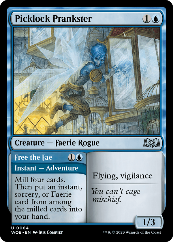 Picklock Prankster // Free the Fae (woe)