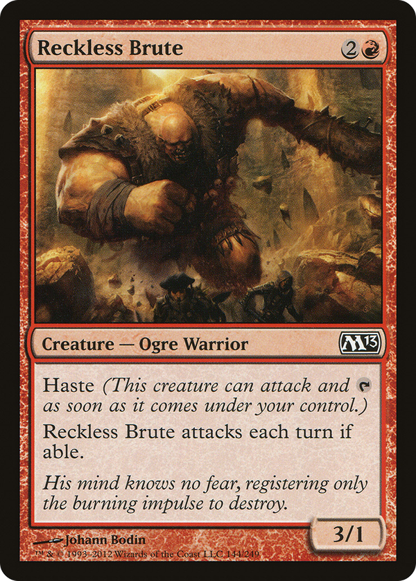 Reckless Brute (m13)