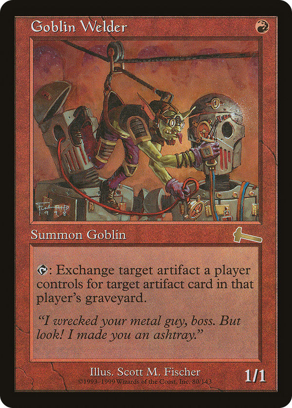 Goblin Welder (ulg)