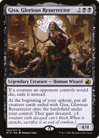 Gisa, Glorious Resurrector