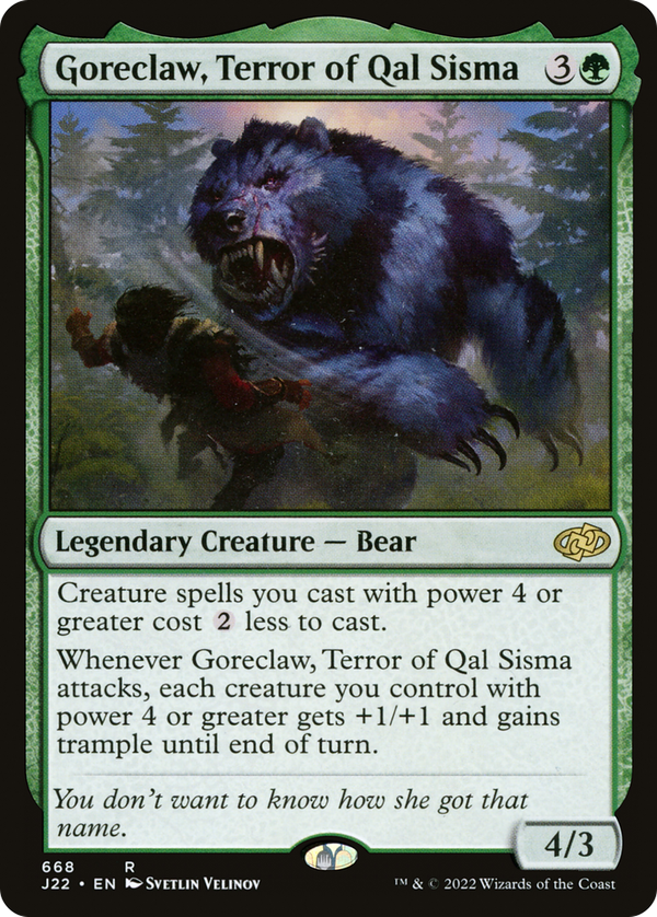 Goreclaw, Terror of Qal Sisma (j22)