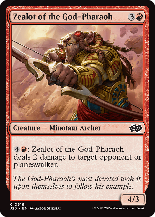 Zealot of the God-Pharaoh (j25)