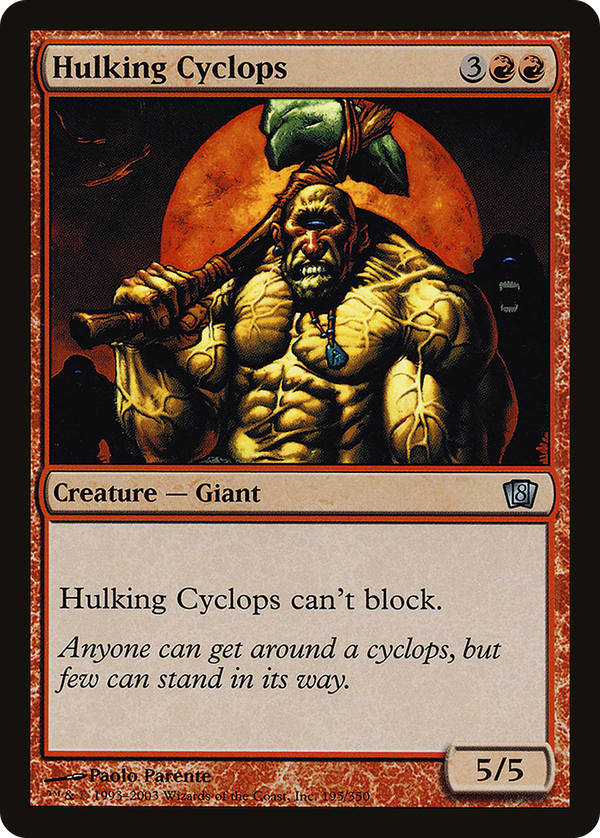 Hulking Cyclops (8ed)