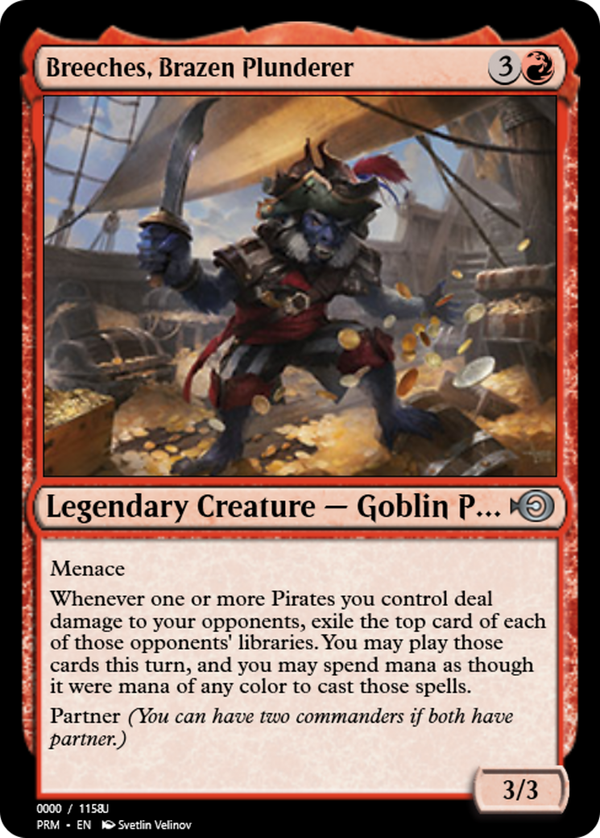 Breeches, Brazen Plunderer (prm)