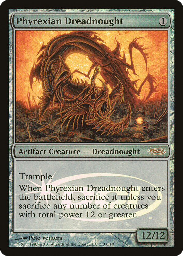 Phyrexian Dreadnought (g10)