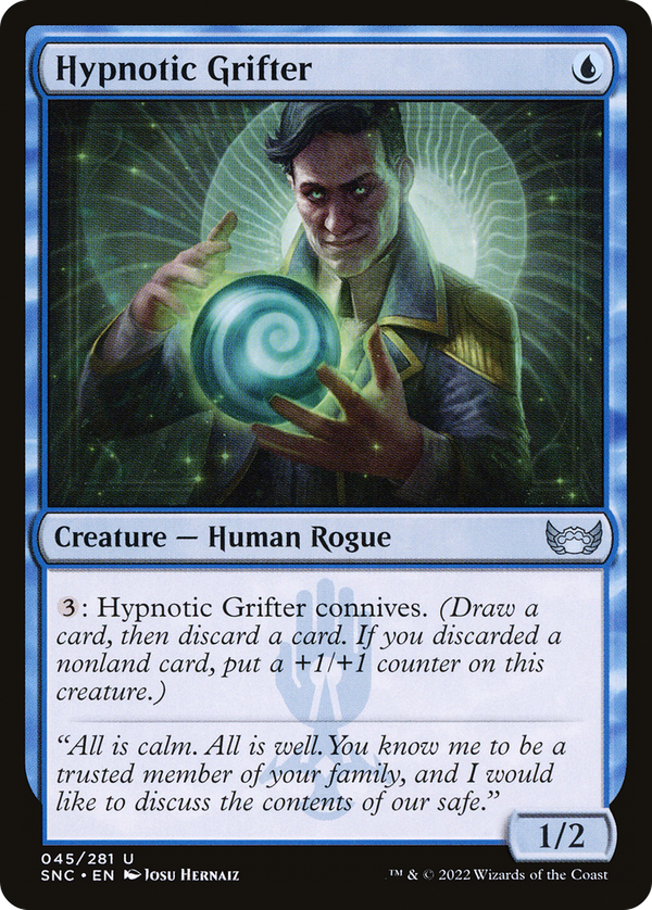 Hypnotic Grifter (snc)