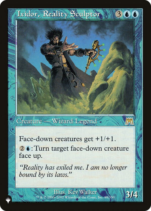 Ixidor, Reality Sculptor (plst)