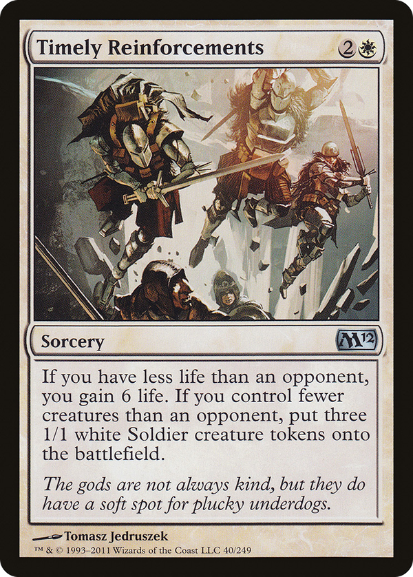 Timely Reinforcements (m12)
