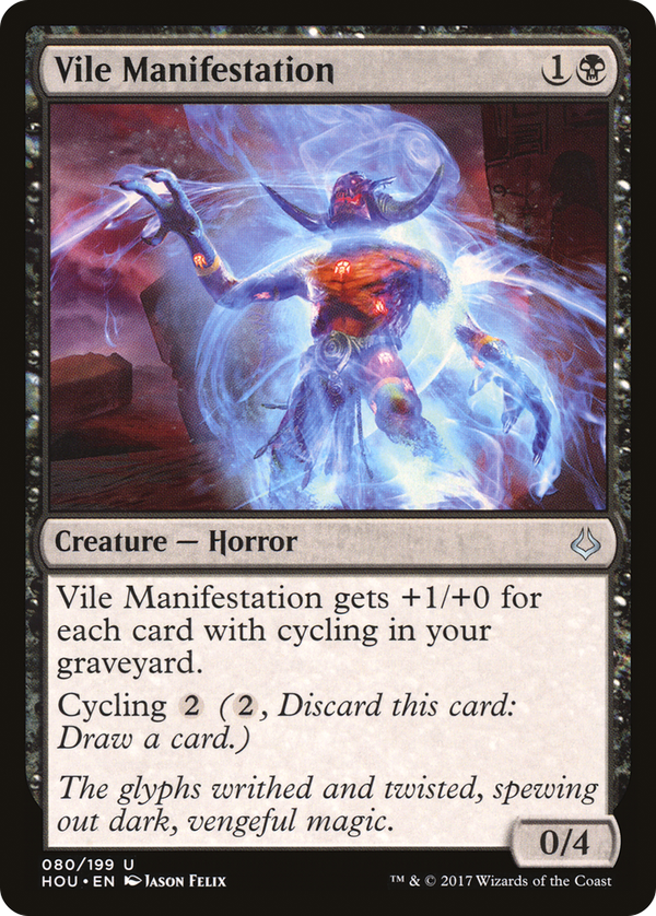 Vile Manifestation (hou)