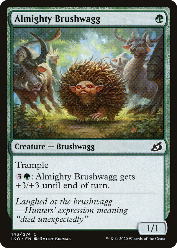 Almighty Brushwagg (iko)