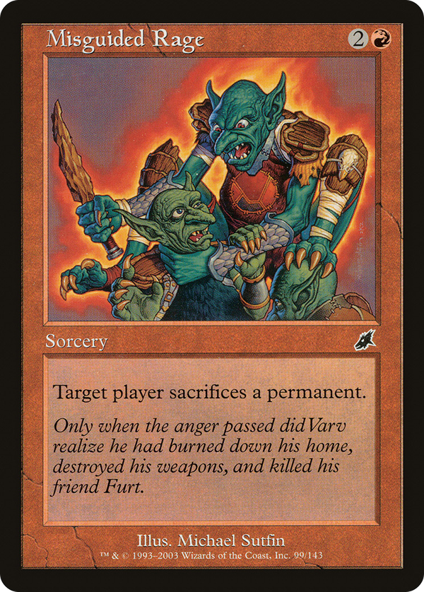Misguided Rage (scg)