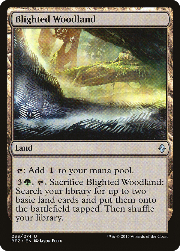 Blighted Woodland (bfz)