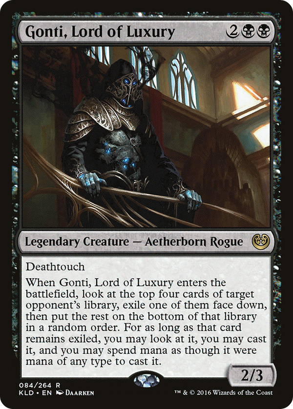 Gonti, Lord of Luxury (kld)