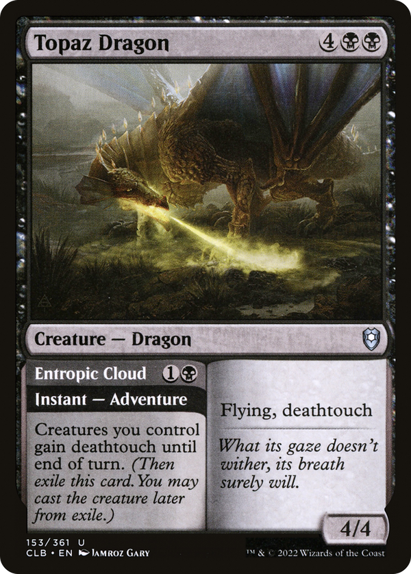 Topaz Dragon // Entropic Cloud (clb)
