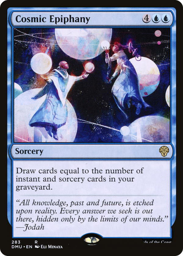 Cosmic Epiphany (dmu)